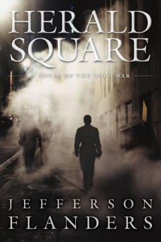 Livro Herald Square Jefferson Flanders