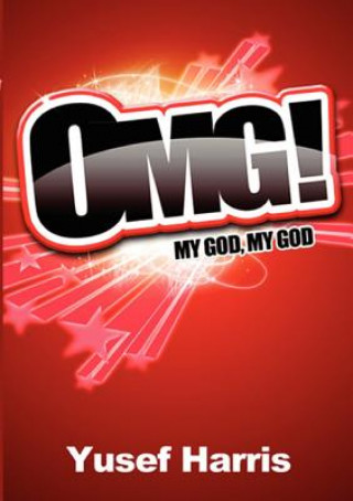 Livre Omg! My God, My God Yusef Harris