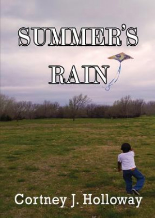 Könyv Summer's Rain Cortney Holloway