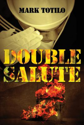 Kniha Double Salute Mark Totilo