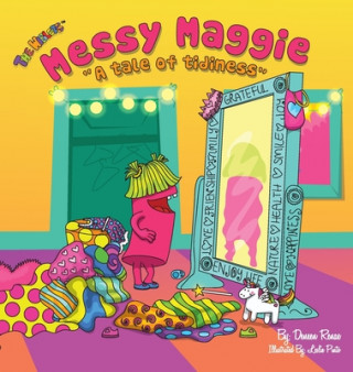 Buch Messy Maggie Deneen Renae