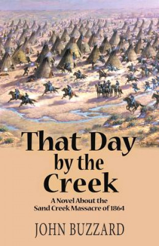 Book That Day by the Creek John Buzzard