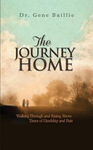 Kniha The Journey Home Gene Baille