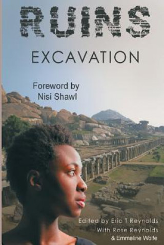 Könyv Ruins Excavation Nisi Shawl