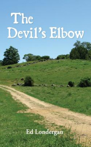 Kniha The Devil's Elbow Edward Londergan