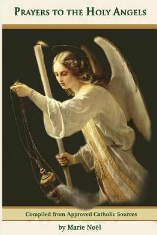 Carte Prayers to the Holy Angels Marie Noel