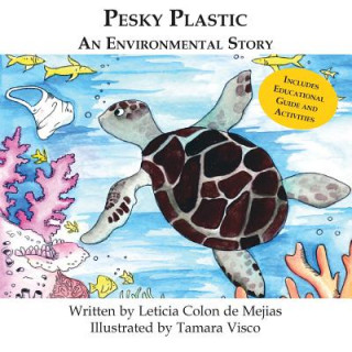 Knjiga Pesky Plastic Leticia Colon De Mejias