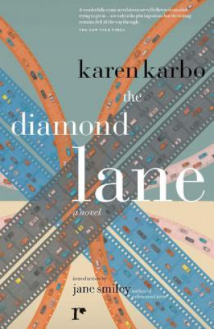Könyv The Diamond Lane Karen Karbo