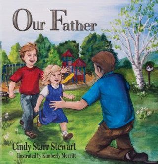 Carte Our Father Cindy Starr Stewart