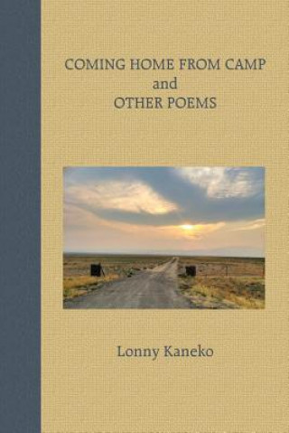 Kniha Coming Home from Camp and Other Poems Lonny Kaneko