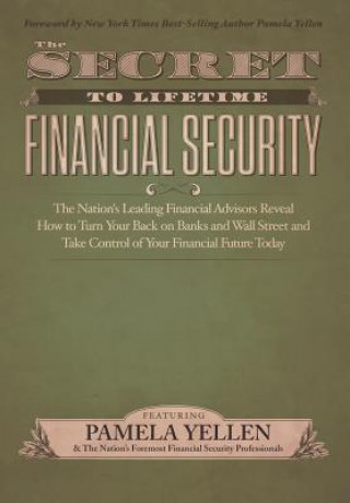 Książka The Secret to Lifetime Financial Security Pamela Yellen