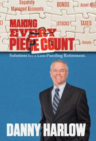 Libro Making Every Piece Count Danny Harlow