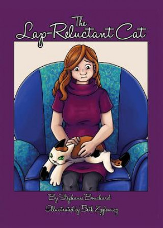Buch The Lap-Reluctant Cat Stephanie Bouchard