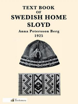 Książka Text Book Of Swedish Home Sloyd Anna Petersson Berg