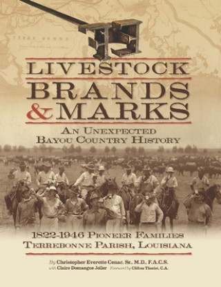 Книга Livestock Brands and Marks Christopher Everette Cenac