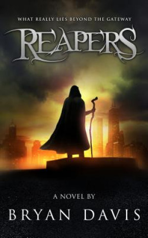 Książka Reapers Bryan Davis