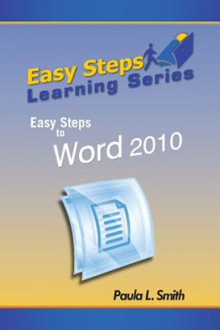 Kniha Easy Steps Learning Series Paula L. Smith