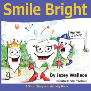 Book Smile Bright Jazey Wallace