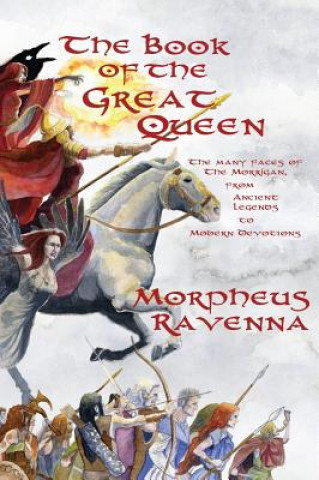 Könyv Book of The Great Queen Morpheus Ravenna