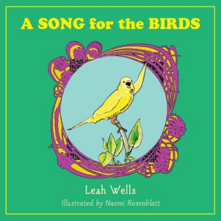 Kniha A Song for the Birds Leah Wells