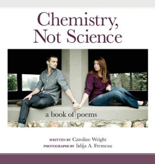 Книга Chemistry, Not Science Caroline Wright