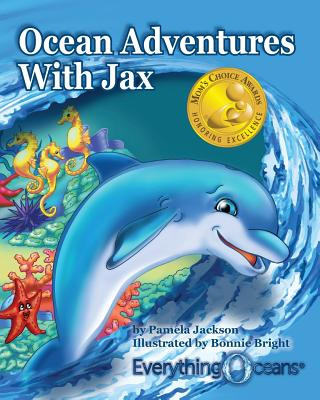 Книга Ocean Adventures With Jax Pamela Jackson