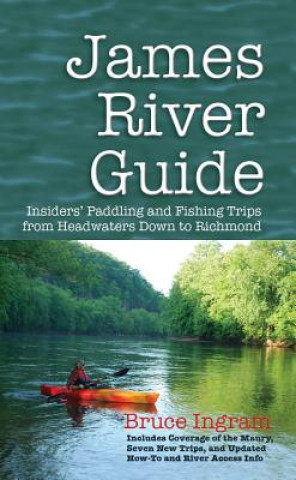 Книга James River Guide Bruce Ingram