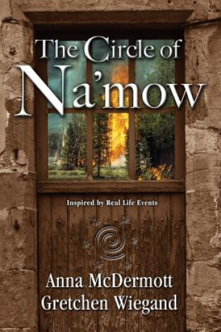 Kniha The Circle of Na'mow Anna McDermott