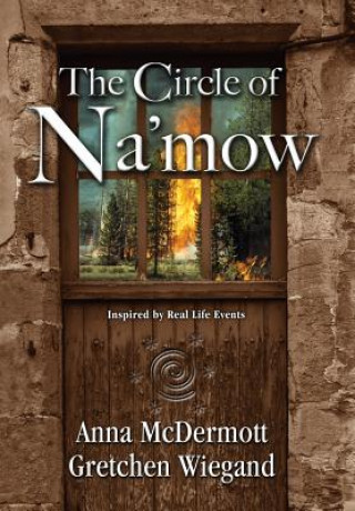 Kniha The Circle of Na'mow Anna McDermott