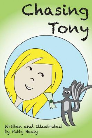 Könyv Chasing Tony Patty Hevly