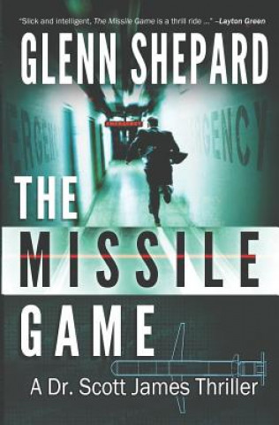 Kniha The Missile Game Glenn Shepard