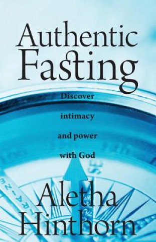 Libro Authentic Fasting Aletha Hinthorn