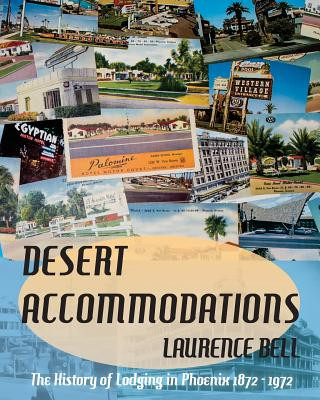 Livre Desert Accommodations Laurence Bell