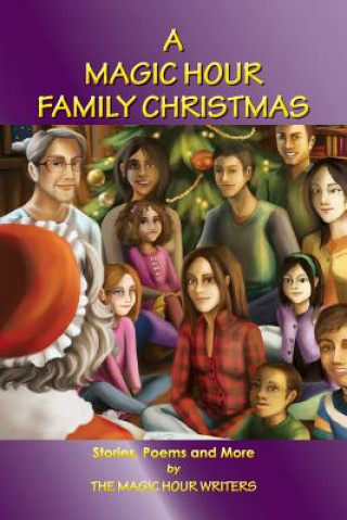 Книга Magic Hour Family Christmas 