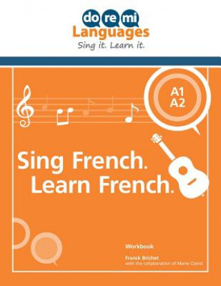 Kniha Sing French. Learn French. (English) Franck Brichet