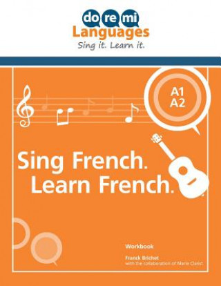 Βιβλίο Sing French. Learn French. (English) Franck Brichet