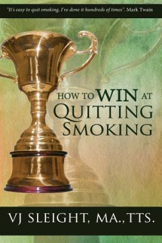 Carte How to Win at Quitting Smoking VJ Sleight