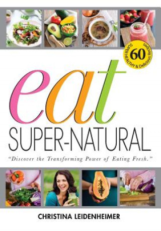 Carte Eat Super-Natural Christina Leidenheimer