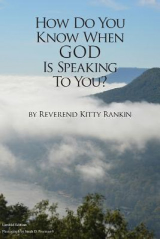 Livre How Do You Know When God is Speaking to You? Kitty Rankin