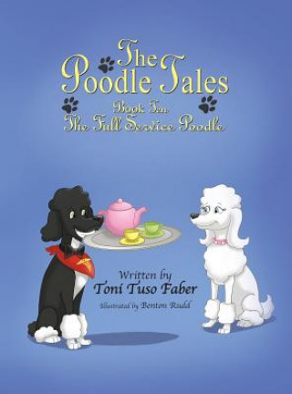 Książka Poodle Tales Toni Tuso Faber