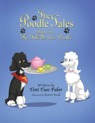 Kniha Poodle Tales Toni Tuso Faber