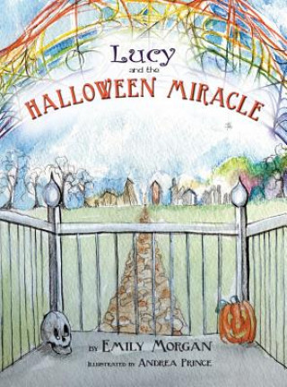 Книга Lucy and the Halloween Miracle Emily Morgan