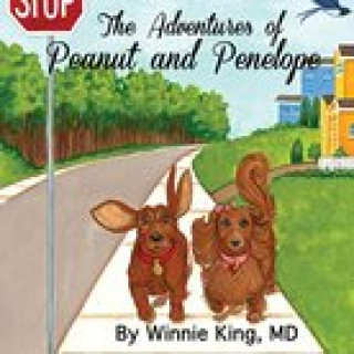 Könyv Adventures of Peanut and Penelope Winnie King
