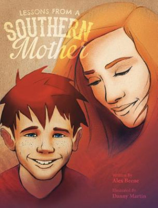 Книга Lessons from a Southern Mother Alex Beene