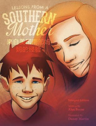 Carte Lessons from a Southern Mother: Chinese Edition Alex Beene