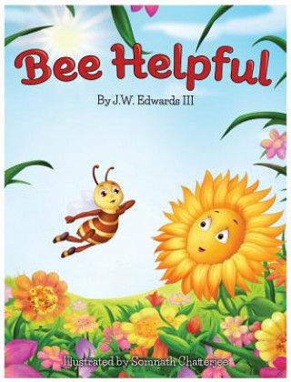 Книга Bee Helpful J. W. III Edwards