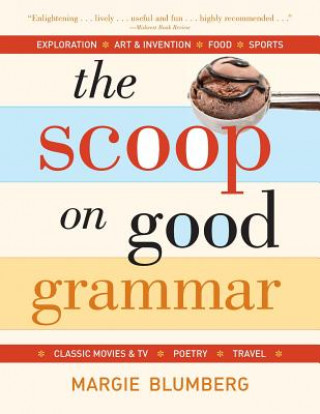 Carte Scoop on Good Grammar Margie Blumberg