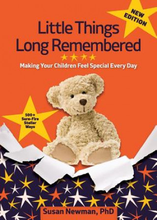 Knjiga Little Things Long Remembered Phd Susan Newman