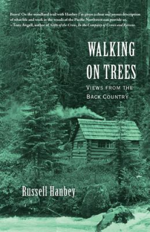 Kniha Walking on Trees Russell Drew Hanbey