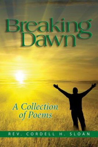Kniha Breaking Dawn Cordell H Sloan